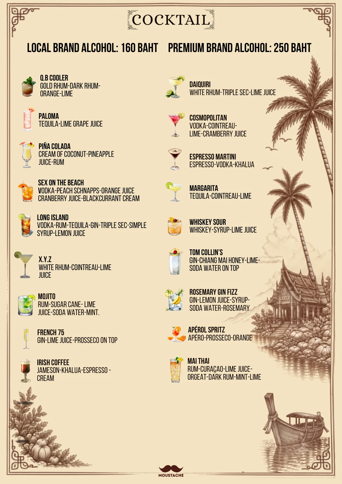 Cocktails: local brand and premium brand alcohol